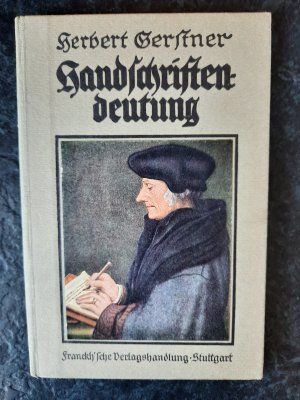 antiquarisches Buch – Herbert Gerstner – Die Handschriftendeutung: Methodischer Lehrgang.