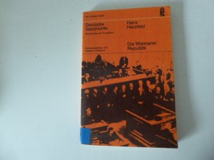 gebrauchtes Buch – Hans Herzfeld – Deutsche Geschichte. Ereignisse und Probleme. Die Weimarer Republik. TB