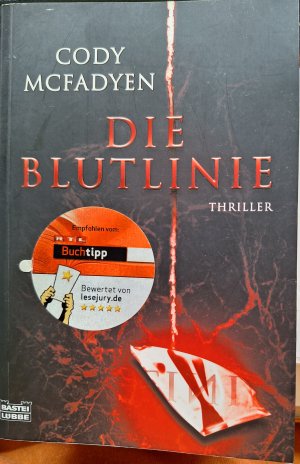 gebrauchtes Buch – Cody Mcfadyen – Die Blutlinie - Thriller