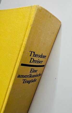 gebrauchtes Buch – Theodore Dreiser – Eine amerikanische Tragödie. OHNE Schutzumschlag