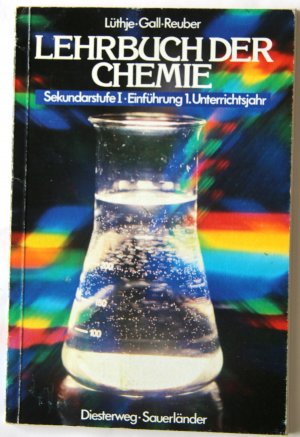 Lehrbuch der Chemie, Sekundarstufe I, Einführung, 1. Unterrichtsjahr