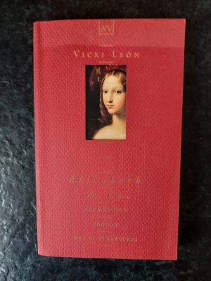 gebrauchtes Buch – Vicki León – Elisabeth & Co. - Aufmüpfige Frauen des Mittelalters.