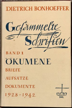 gebrauchtes Buch – Dietrich Bonhoeffer – Gesammelte Schriften Band 1 - Ökumene