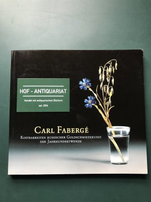 Carl Fabergé - Kostbarkeiten russ.Goldschmiedekunst der Jahrhundertwende. - mit Beigabe !