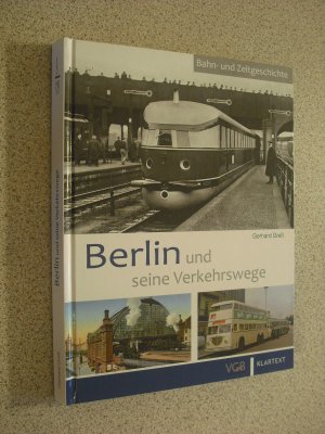 gebrauchtes Buch – gerhard greß – berlin und seine verkehrswege