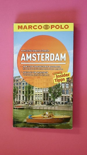 gebrauchtes Buch – Anneke Bokern – AMSTERDAM. Reisen mit Insider-Tipps ; mit extra Faltkarte & Cityatlas gebrauchtes Buch – Anneke Bokern – AMSTERDAM. Reisen mit Insider-Tipps ; mit extra Faltkarte & Cityatlas