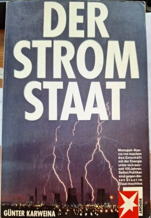 gebrauchtes Buch – Günter Karweina – Der Strom-Staat