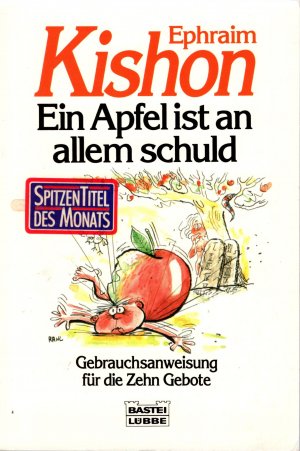 gebrauchtes Buch – Ephraim Kishon – Ein Apfel ist an allem schuld - Gebrauchsanweisung für die Zehn Gebote