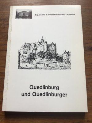 Quedlinburg und Quedlinburger