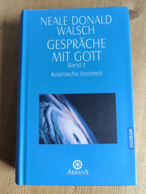 Gespräche mit Gott - Band 3 - Kosmische Weisheit