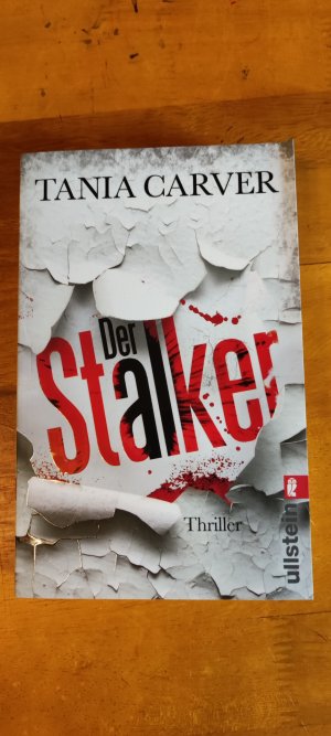 gebrauchtes Buch – Tania Carver – Der Stalker - Thriller