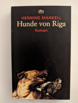 gebrauchtes Buch – Henning Mankell – Hunde von Riga