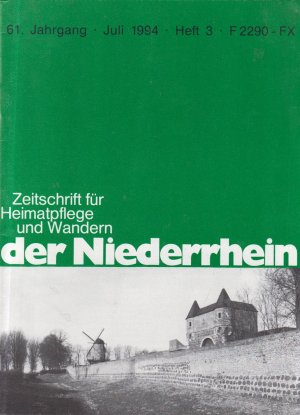 Der Niederrhein – Zeitschrift für Heimatpflege und Wandern 1994 Heft 3