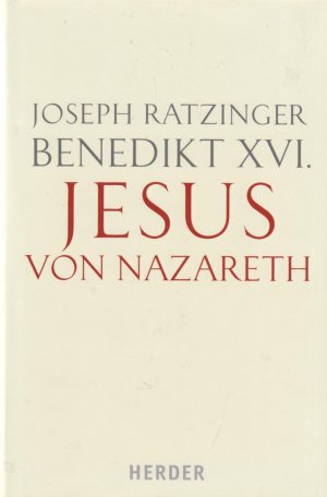 gebrauchtes Buch – Joseph Ratzinger – Teil 1., Von der Taufe im Jordan bis zur Verklärung