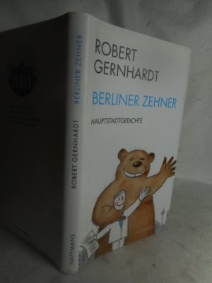 gebrauchtes Buch – Robert Gernhardt – Berliner Zehner   >>Hauptstadtgedichte<<       ungelesen!!!