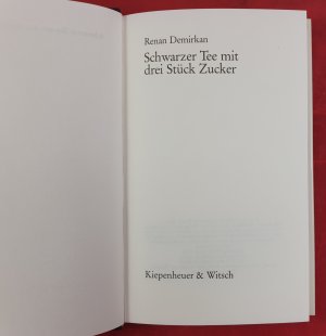 gebrauchtes Buch – Renan Demirkan – Schwarzer Tee mit drei Stück Zucker