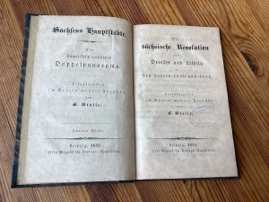 Die sächsische Revolution oder Dresden und Leipzig in den Jahren 1830 und 1831 (Sachsens Hauptstädte. Ein humoristisch-politisches Doppelpanorama, Teil […]