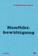 Flensburger Hefte 9/92 - Konfliktbewältigung