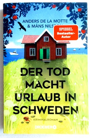 gebrauchtes Buch – de la Motte – Der Tod macht Urlaub in Schweden - Kriminalroman