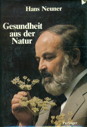 Gesundheit aus der Natur