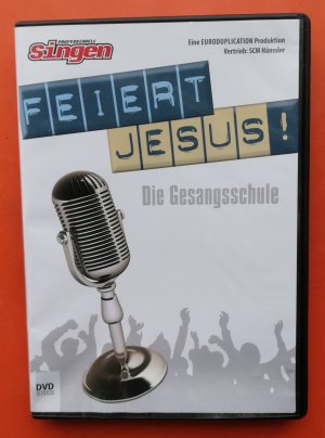 gebrauchter Film – Feiert JESUS! - Die Gesangsschule. Professionell singen