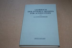 antiquarisches Buch – A. Schneiderbaur – Lehrbuch der inneren Medizin für Schwestern