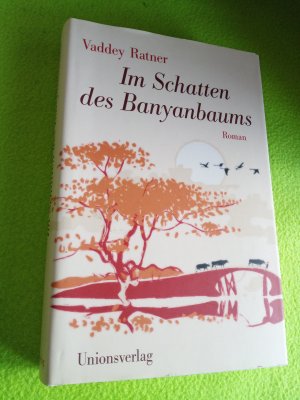 Im Schatten des Banyanbaums