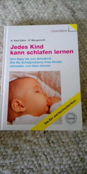 gebrauchtes Buch – a. kast - Zahn h – jedes Kind kann schlafen lernen