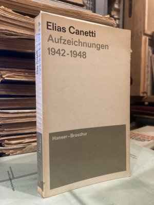 antiquarisches Buch – Elias Canetti – Aufzeichnungen 1942 - 1948