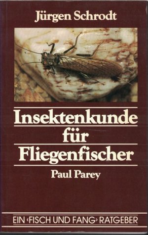 Insektenkunde für Fliegenfischer