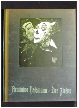 antiquarisches Buch – Arminius Hasemann – Der Zirkus, 20 Holzschn., signiertes Exemplar