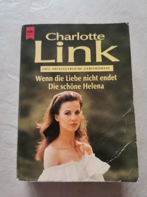 Wenn die Liebe nicht ende /Die schöne Helena