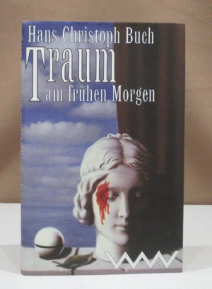 gebrauchtes Buch – Buch, Hans Christoph – Traum am frühen Morgen. Erzählungen.