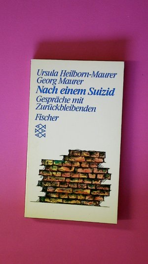 NACH EINEM SUIZID. Gespräche mit Zurückbleibenden