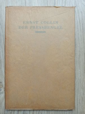 Der Pressbengel - Gesprächsbüchlein zwischen dem ästhetischen Bücherfreund und seinem in allen Sätteln gerechten Buchbinder