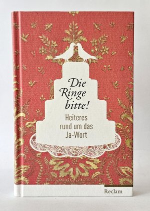 gebrauchtes Buch – Astrida Wallat – Die Ringe bitte! - Heiteres rund um das Ja-Wort