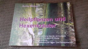 Heilpflanzen und Hexenkräuter - signiert