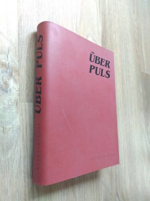 Über Puls - Ausstellung im Kulturzentrum Kammgarn Schaffhausen/Schweiz vom 19. August bis 17. September 1989