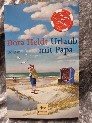 gebrauchtes Buch – Dora Heldt – Urlaub mit Papa