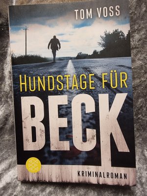 gebrauchtes Buch – Tom Voss – Hundstage für Beck