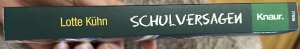 gebrauchtes Buch – Lotte Kühn – Schulversagen