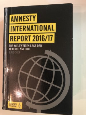 gebrauchtes Buch – Amnesty International Report 2016/17