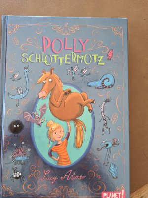 gebrauchtes Buch – Lucy Astner – Polly Schlottermotz