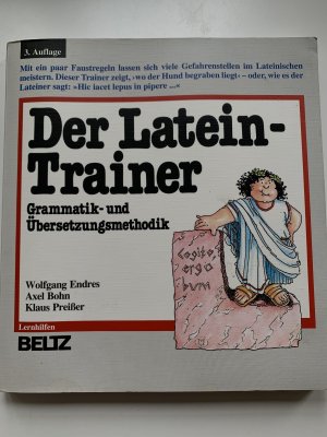 gebrauchtes Buch – Endres, Wolfgang; Bohn – Der Latein-Trainer