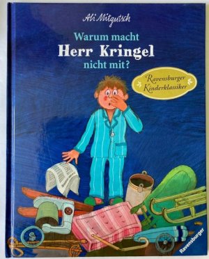 gebrauchtes Buch – Ali Mitgutsch – Warum macht Herr Kringel nicht mit?