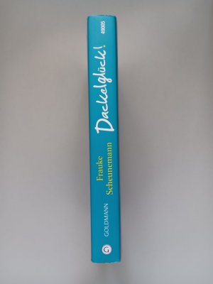 gebrauchtes Buch – Frauke Scheunemann – Dackelglück