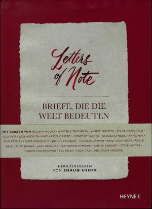 gebrauchtes Buch – Usher, Shaun  – Letters Of Note: Briefe, die die Welt bedeuten.