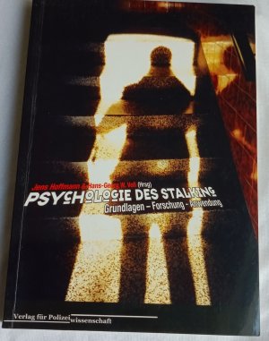 gebrauchtes Buch – Hoffmann, Jens; Voss – Psychologie des Stalking - Grundlagen – Forschung - Anwendung