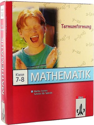 Mathematik Klasse 7-8. Termumformung.