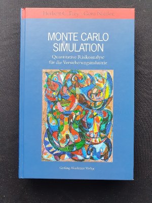 Monte Carlo Simulation - Quantitative Risikoanalyse für die Versicherungsindustrie